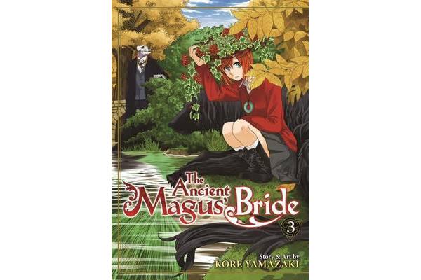 The Ancient Magus' Bride - Volume 3