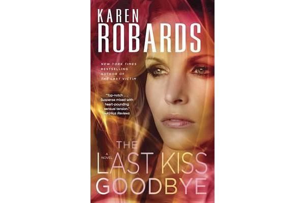 The Last Kiss Goodbye