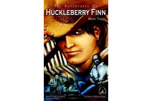 The Adventures Of Huckleberry Finn