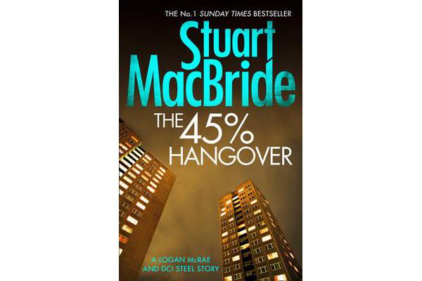 The 45% Hangover [A Logan and Steel novella]