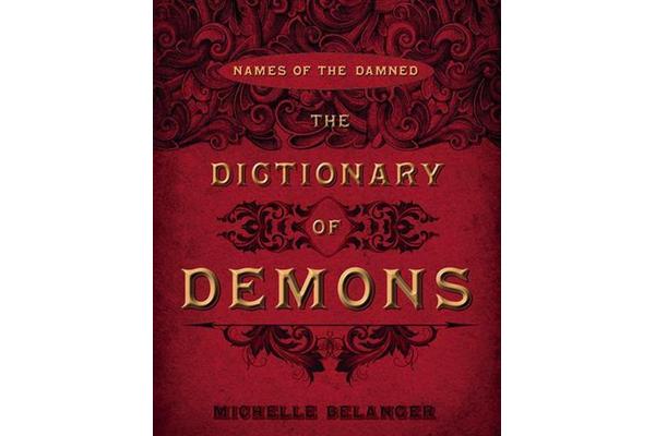 The Dictionary of Demons - Names of the Damned