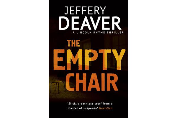 The Empty Chair - Lincoln Rhyme Book 3