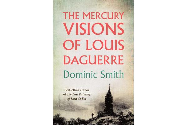 The Mercury Visions of Louis Daguerre