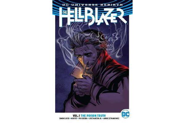 The Hellblazer Vol. 1 The Poison Truth (Rebirth)