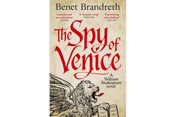 The Spy of Venice - A William Shakespeare novel