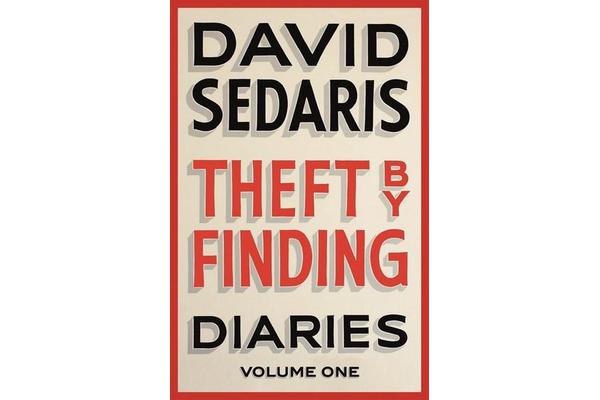 Theft by Finding - Diaries: Volume One