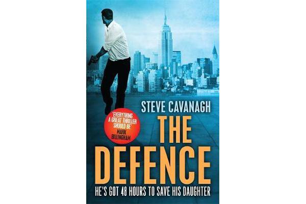 The Defence - Eddie Flynn Book 1