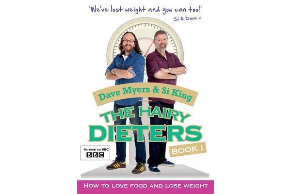 The Hairy Dieters - How to Love Food and Lose Weight