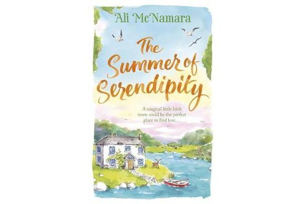 The Summer of Serendipity - The magical feel good perfect holiday read