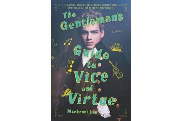 The Gentleman's Guide to Vice and Virtue