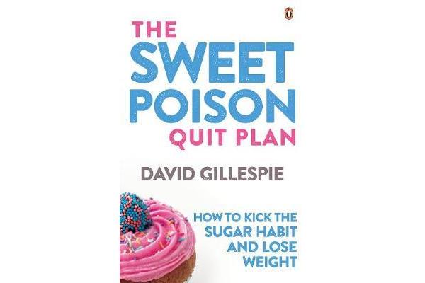 The Sweet Poison Quit Plan