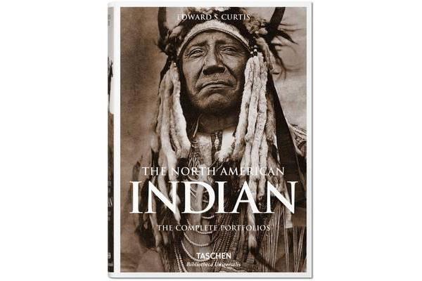 The North American Indian. The Complete Portfolios