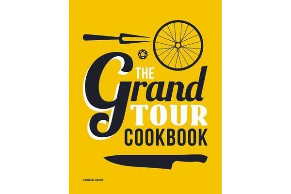 The Grand Tour Cookbook