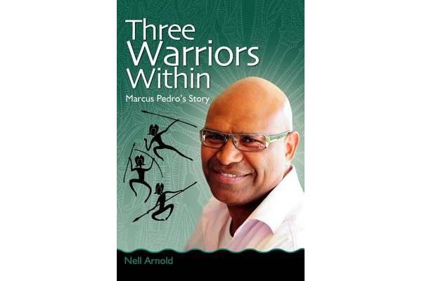 Three Warriors Within