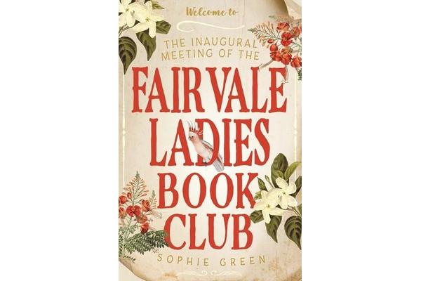 The Inaugural Meeting of the Fairvale Ladies Book Club