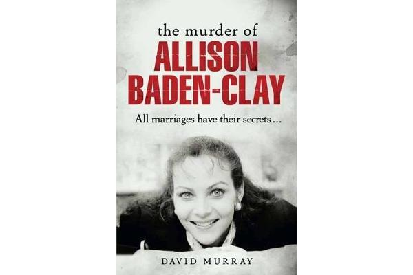 The Murder of Allison Baden-Clay