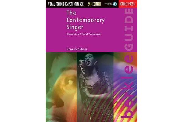 The Contemporary Singer - Elements of Vocal Technique