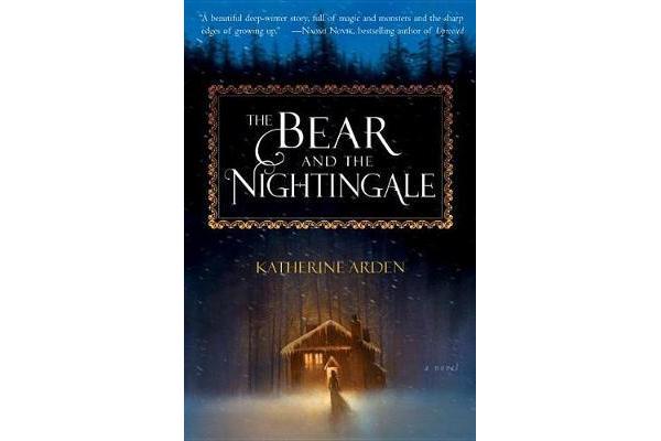 The Bear and the Nightingale