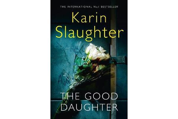 The Good Daughter - The Best Thriller You Will Read This Year