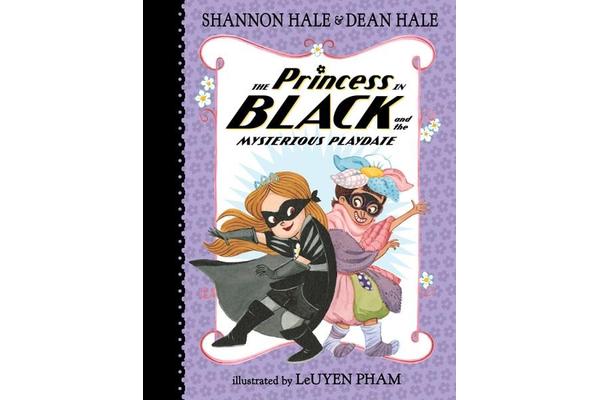 The Princess in Black and the Mysterious PlayDate