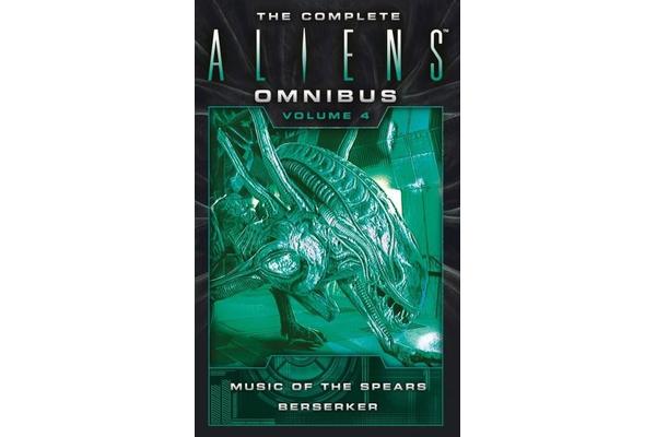 The Complete Aliens Omnibus, Volume 4 - Music of the Spears, Beserker