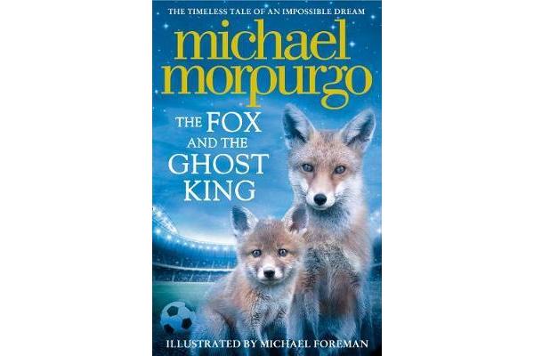 The Fox and the Ghost King