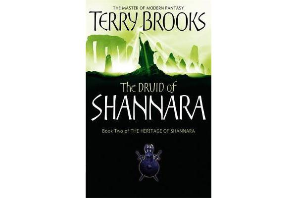 The Druid Of Shannara - The Heritage of Shannara, book 2