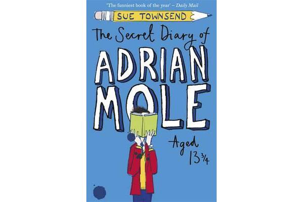 The Secret Diary of Adrian Mole Aged 13 3/4