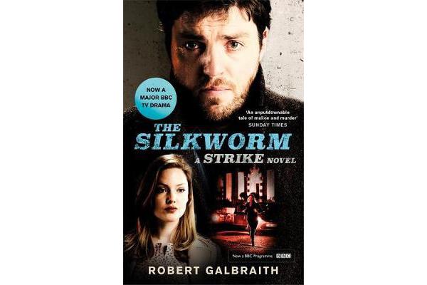 The Silkworm - Cormoran Strike Book 2