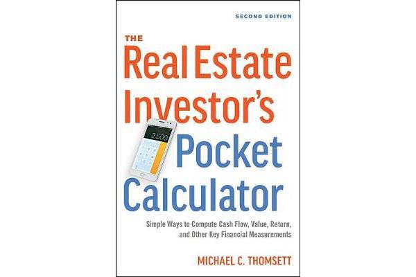 THE REAL ESTATE INVESTOR'S POCKET CALCULATOR