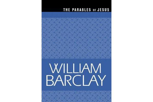 The Parables of Jesus