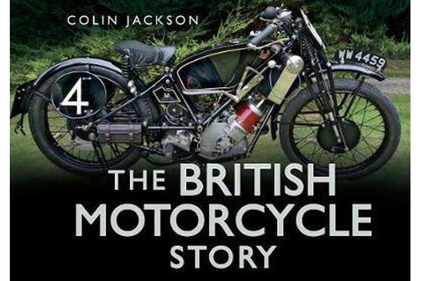 The British Motorcycle Story