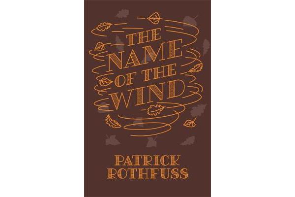 The Name of the Wind - 10th Anniversary Hardback Edition