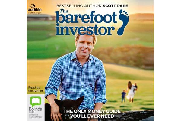 The Barefoot Investor - The Only Money Guide You'll Ever Need