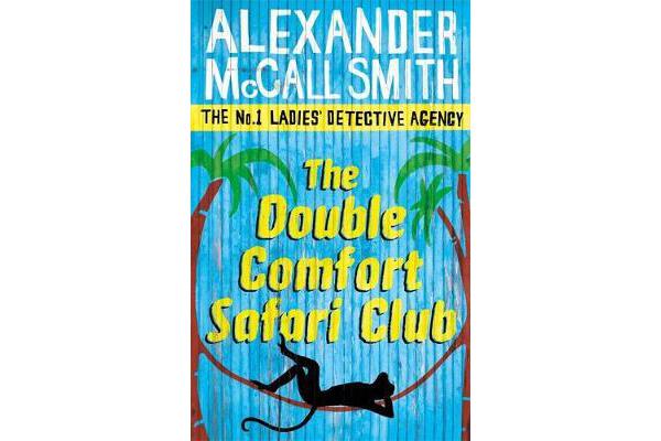 The Double Comfort Safari Club