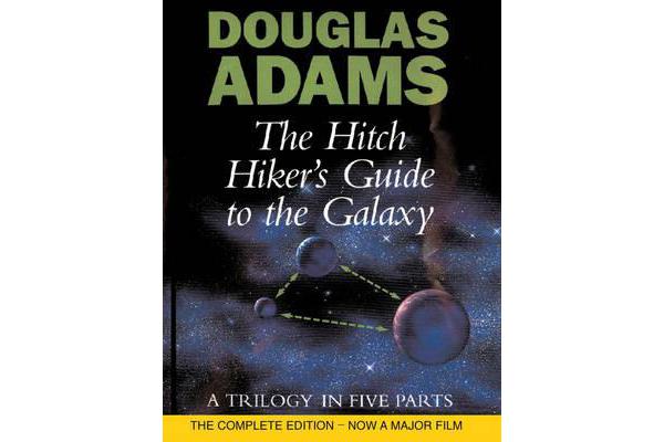 The Hitch Hiker's Guide To The Galaxy - A Trilogy in Five Parts