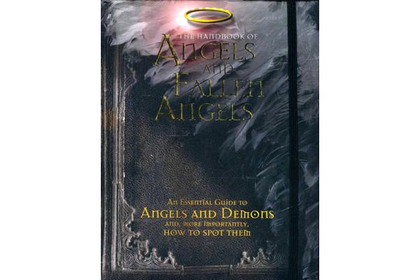 The Handbook of Angels and Fallen Angels