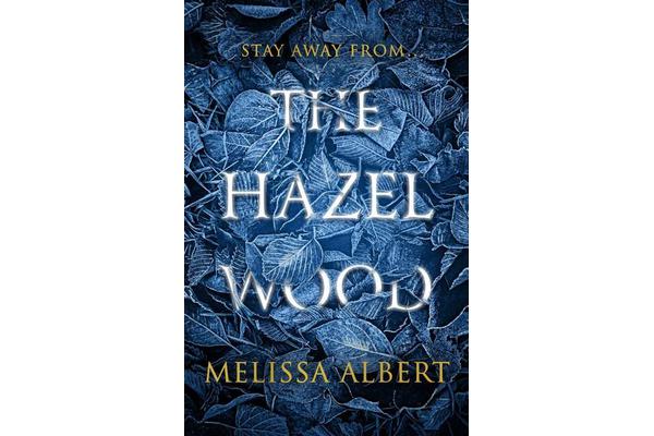 The Hazel Wood