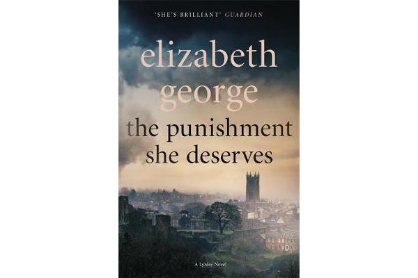 The Punishment She Deserves - An Inspector Lynley Novel: 17