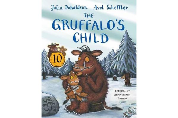 The Gruffalo's Child 10th Anniversary Edition