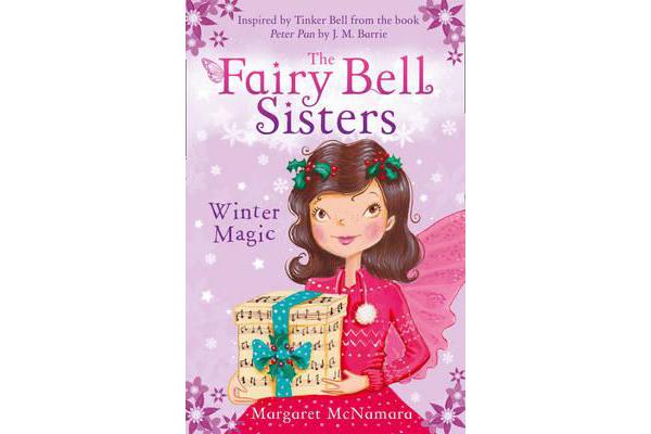 The Fairy Bell Sisters - Winter Magic