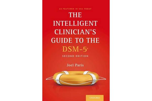 The Intelligent Clinician's Guide to the DSM-5 (R)