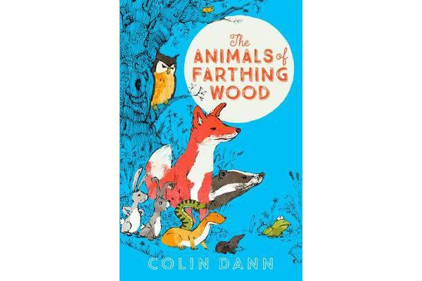 The Animals of Farthing Wood Modern Classic