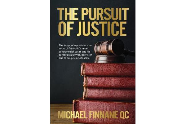 The Pursuit of Justice