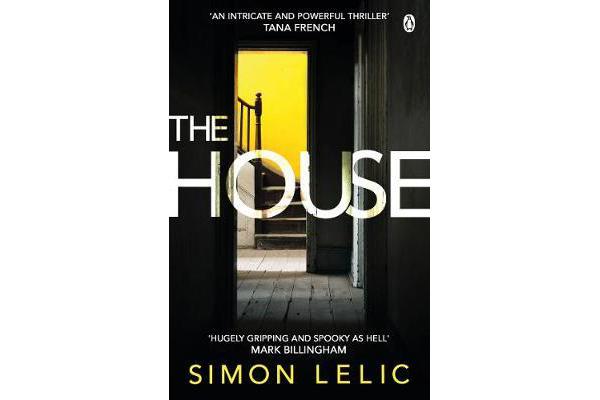 The House - The brilliantly tense and terrifying thriller with a shocking twist - whose story do you believe?