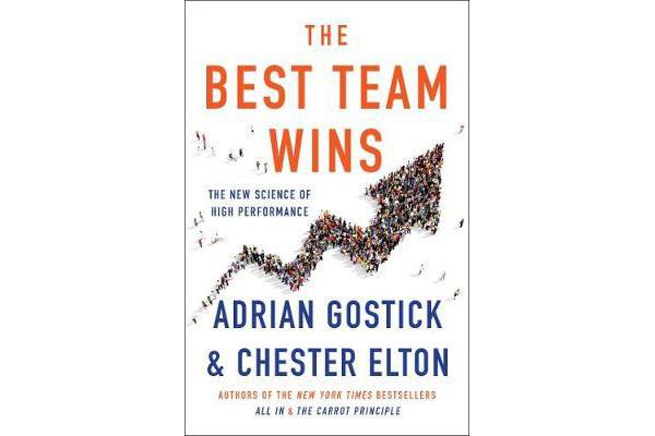 The Best Team Wins - The New Science of High Performance