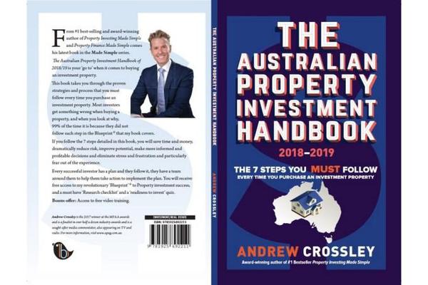 THE Australian Property Investment Handbook 2018/20 - The 7 Steps You Must Follow Every Time You Purchase a Property