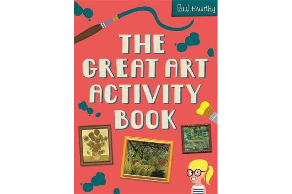 The Great Art Activity Book