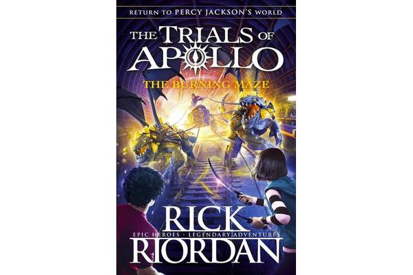 The Burning Maze (The Trials of Apollo Book 3)