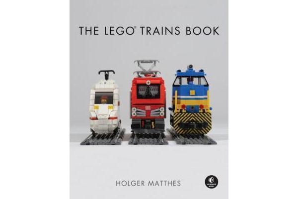 The Lego Trains Book